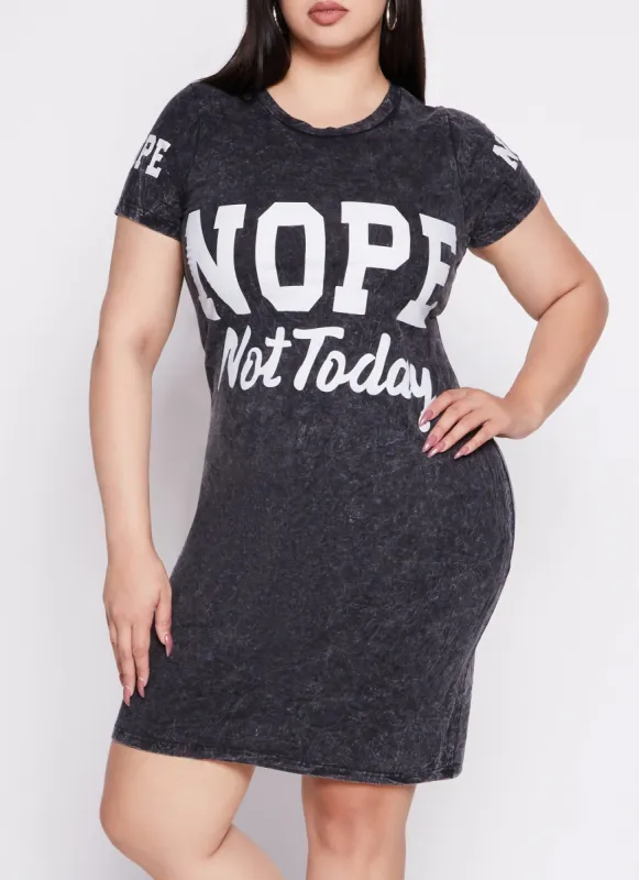Plus Size Acid Wash Nope Not Today T Shirt Dress sold by Rainbow