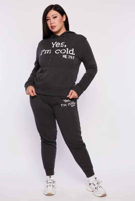Plus Size Yes Im Cold Joggers sold by Rainbow