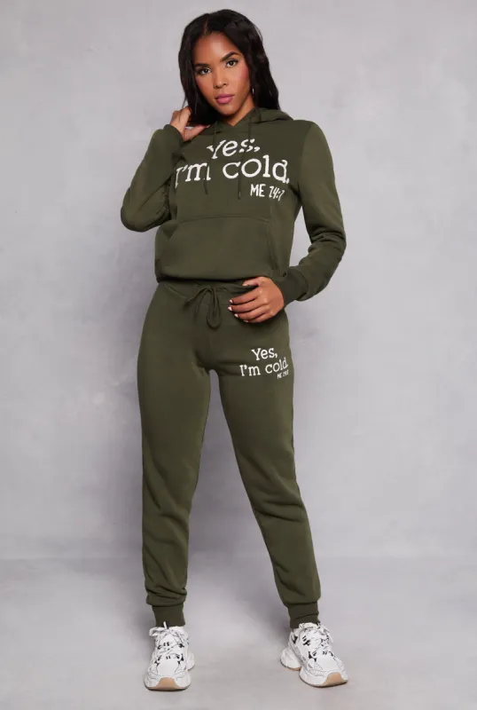 Yes Im Cold Joggers sold by Rainbow