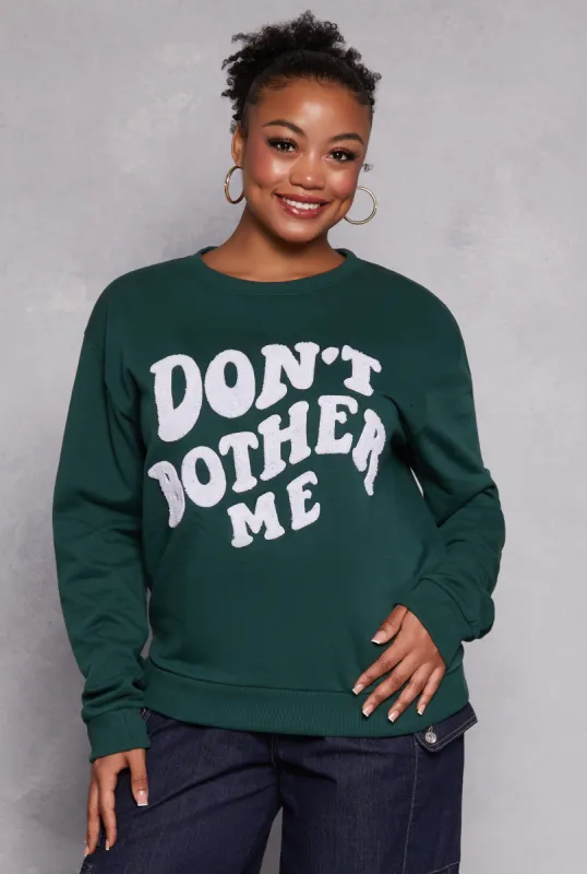 Plus Size Chenille Dont Bother Me Graphic Sweatshirt sold by Rainbow