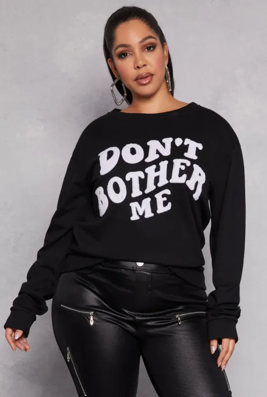 Plus Size Chenille Dont Bother Me Graphic Sweatshirt sold by Rainbow