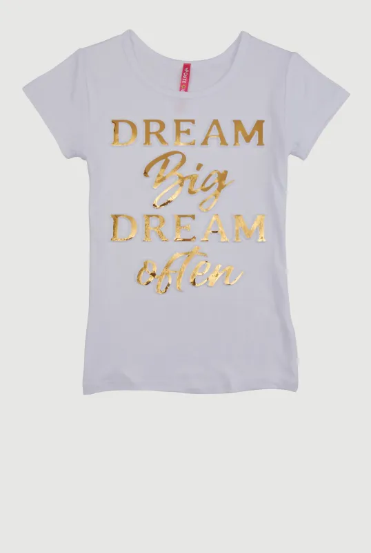 Little Girls Dream Big Dream Often Tee sold by Rainbow