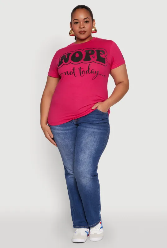 Plus Size Nope Not Today Graphic Tee sold by Rainbow