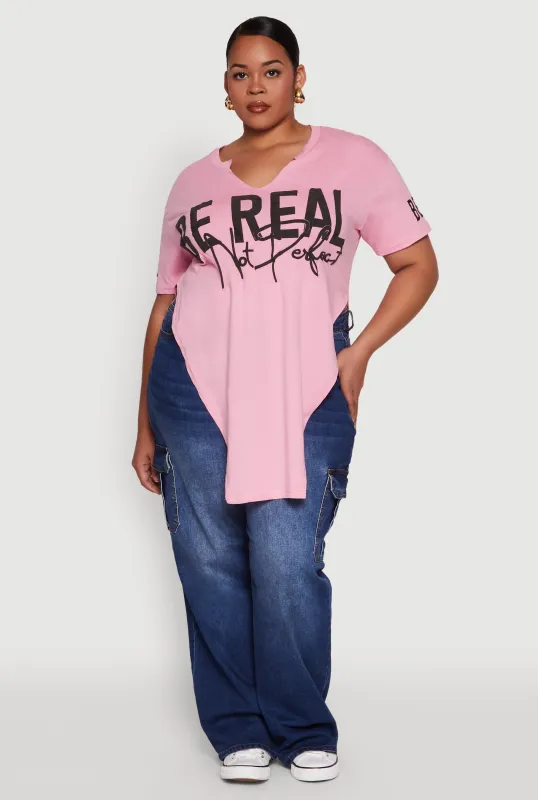 Plus Size Be Real Not Perfect Graphic T Shirt sold by Rainbow