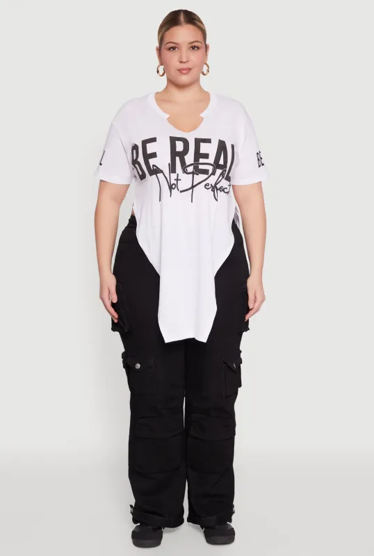 Plus Size Be Real Not Perfect Graphic T Shirt sold by Rainbow