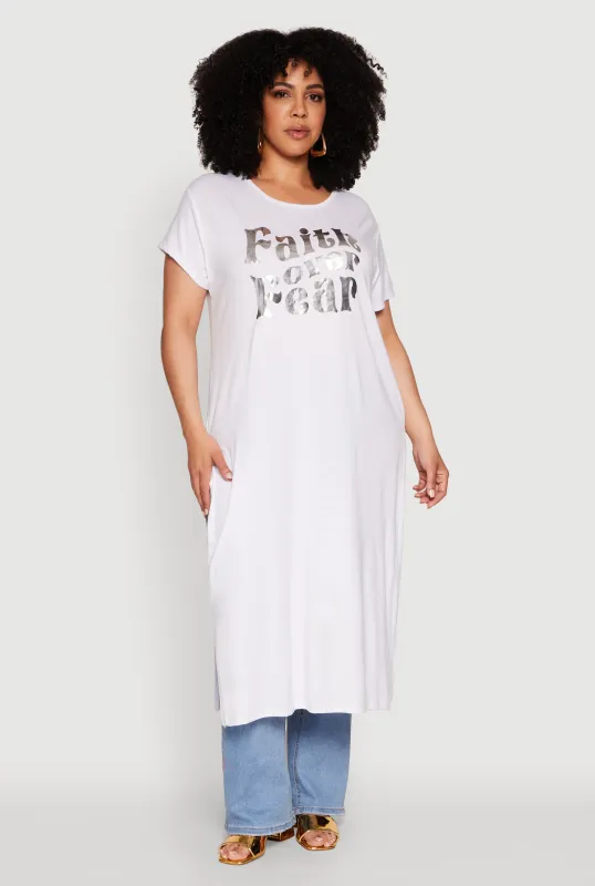 Plus Size Side Slit Faith Over Fear Foil Graphic Maxi Tee sold by Rainbow