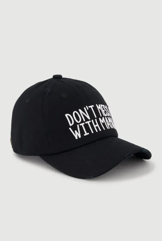 Dont Mess With Mama Baseball Cap made by Rainbow