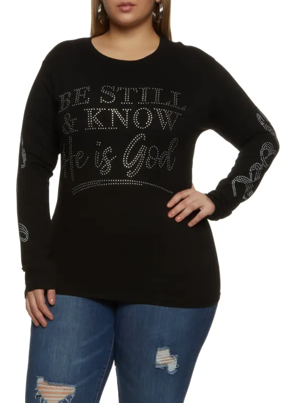 Plus Size Be Still and Know He Is God Rhinestone Graphic Tee sold by Rainbow