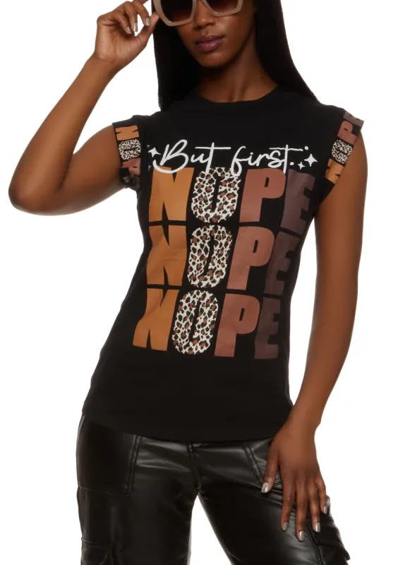 But First Nope Animal Print Graphic Tee sold by Rainbow