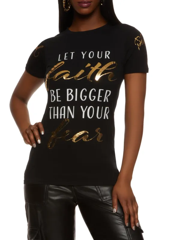 Let Your Faith Be Bigger Than Your Fear Tee sold by Rainbow
