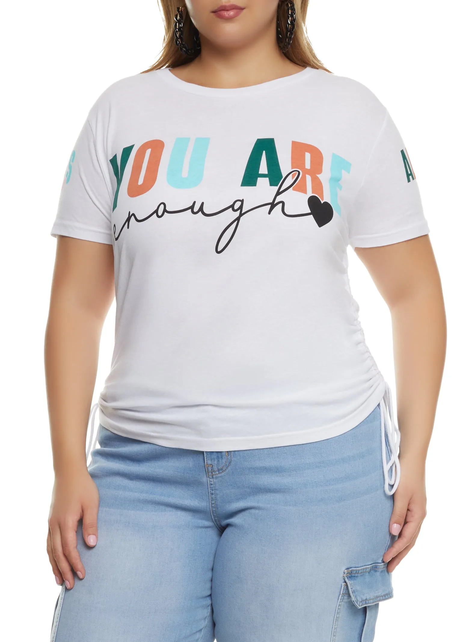 Plus Size You Are Enough Ruched Graphic Tee sold by Rainbow