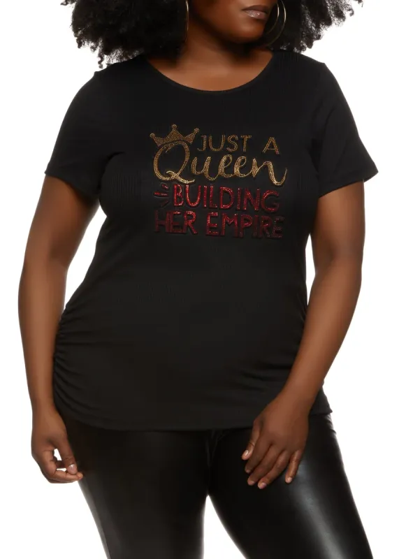 Plus Size Just A Queen Building Her Empire Tee sold by Rainbow