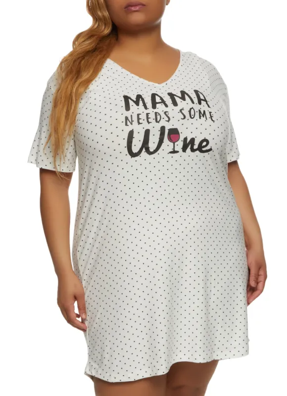 Plus Size Mama Needs Some Wine Nightgown sold by Rainbow