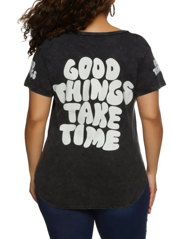 Plus Size Good Things Take Time Back Graphic Tee sold by Rainbow