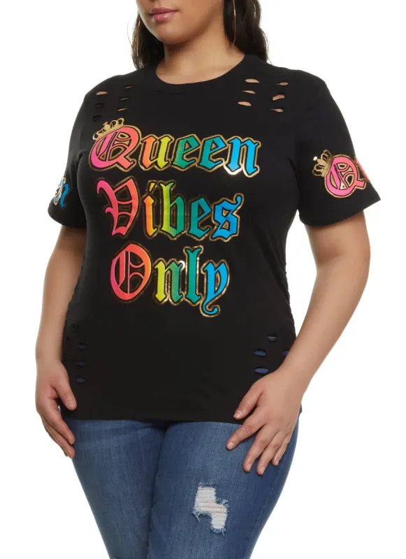 Plus Size Queen Vibes Only Laser Cut Tee sold by Rainbow