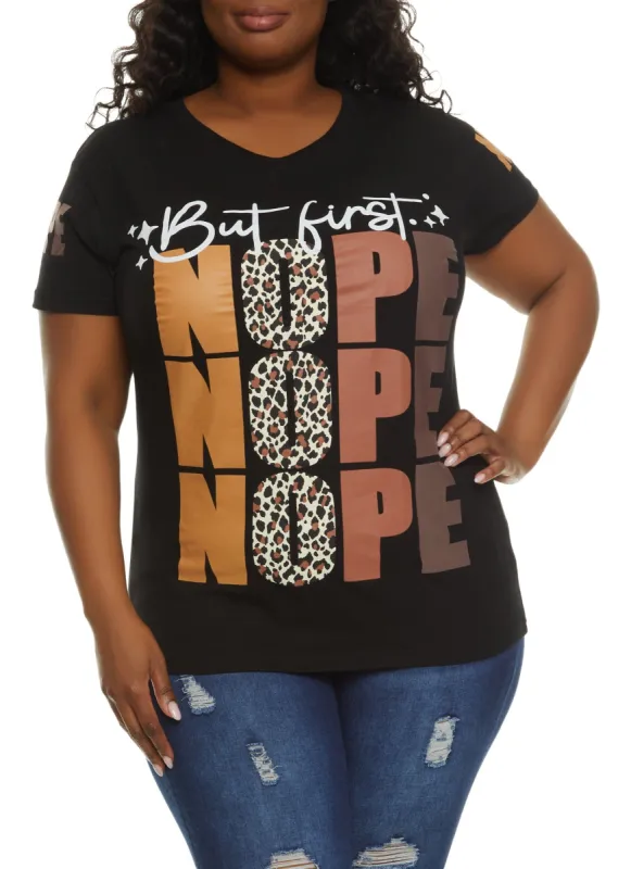 Plus Size But First Nope Graphic Tee sold by Rainbow