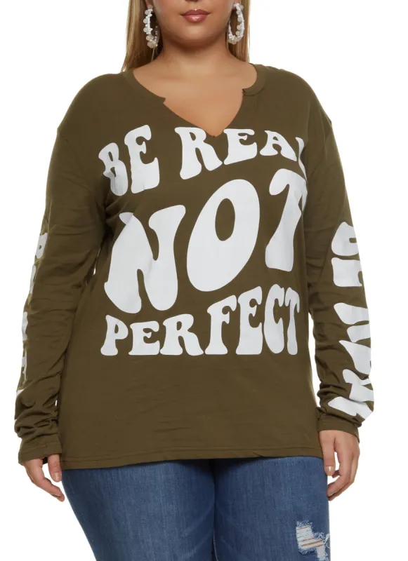 Plus Size Be Real Not Perfect Long Sleeve Tee sold by Rainbow