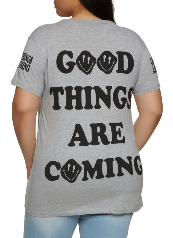 Plus Size Good Things Are Coming Back Graphic Tee sold by Rainbow