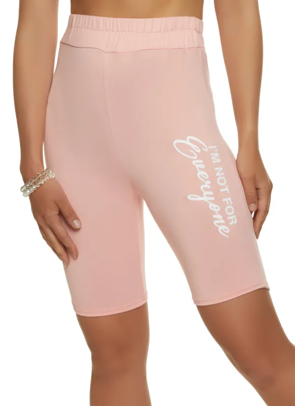 Not For Everyone Biker Shorts sold by Rainbow