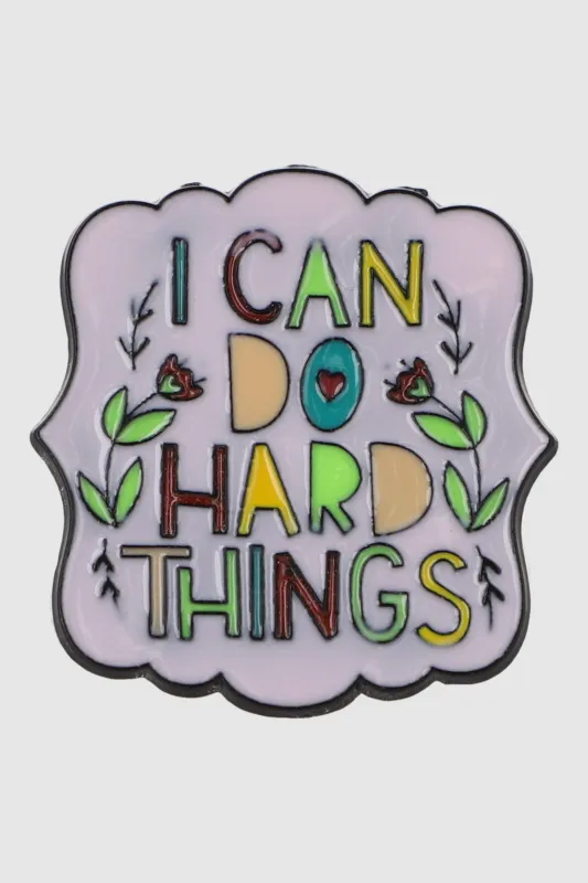 Pin i can do hard things sold by Shasa