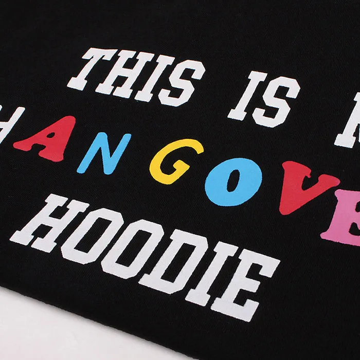 Hangover Hoodie sold by Streetwear Society product image thumbnail 3