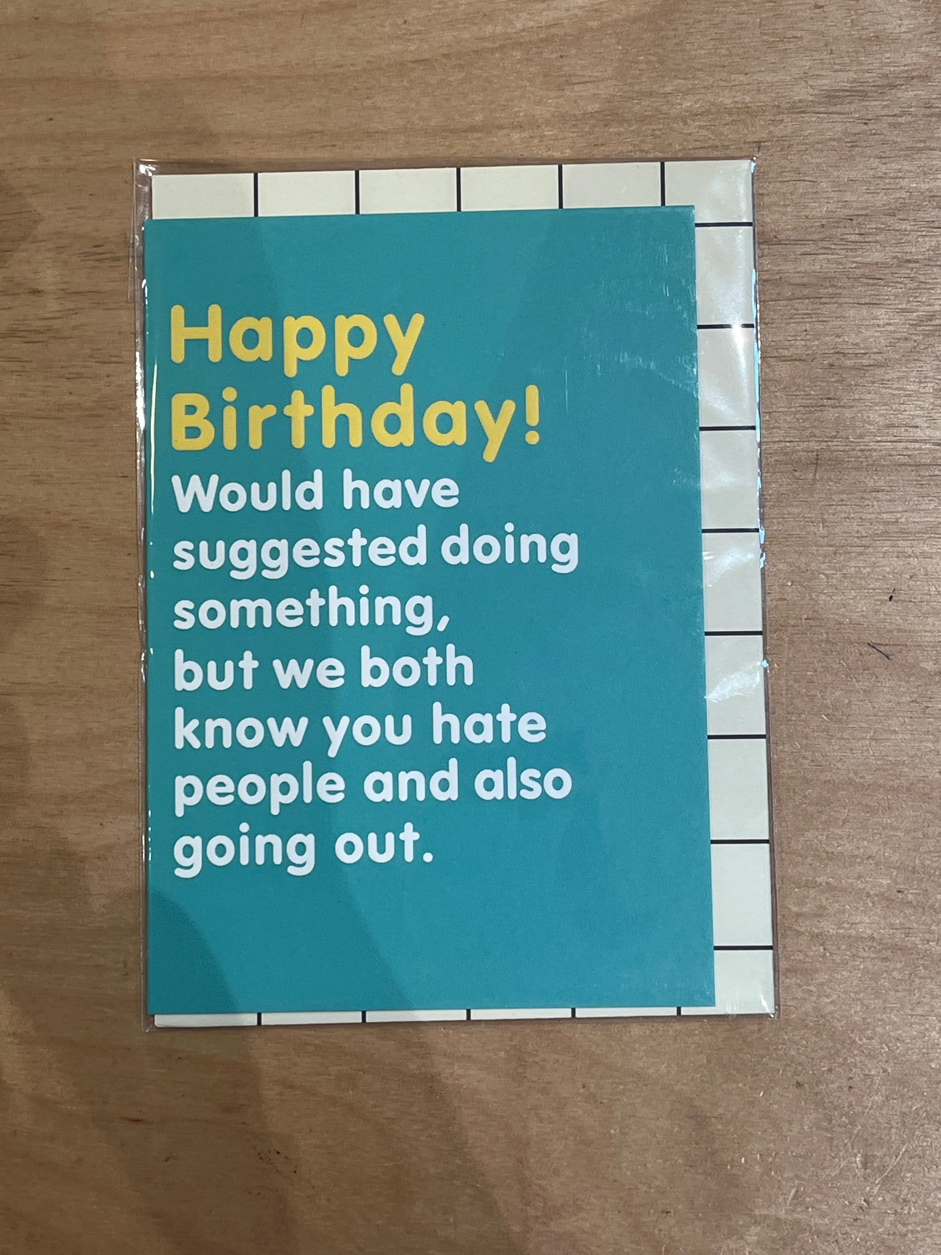 Hate Going Out Birthday Card sold by Sunbeam