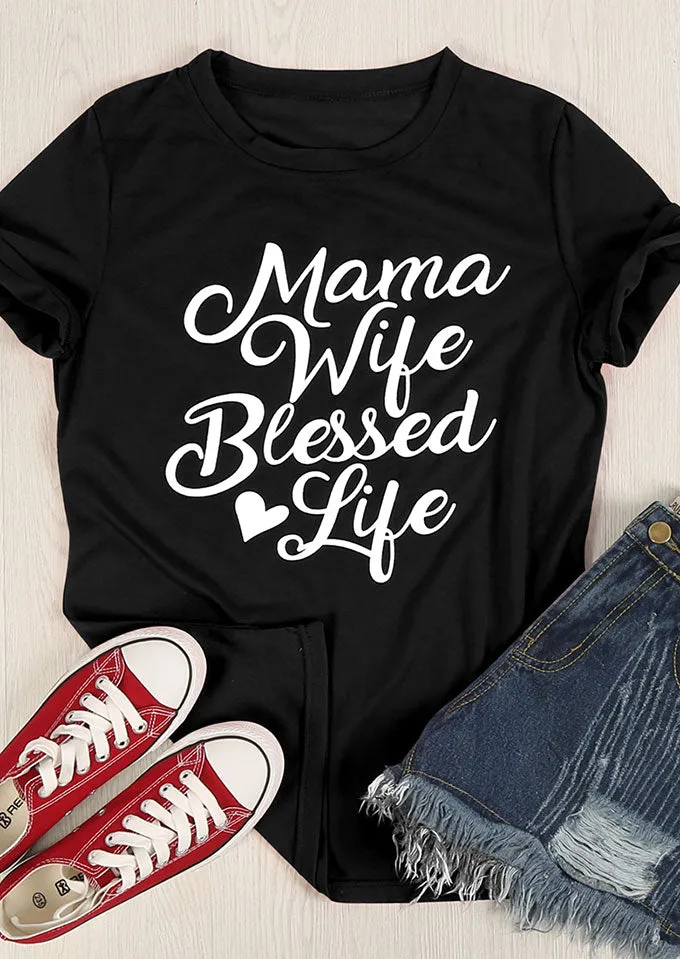 Mama Wife Blessed Life T-Shirt sold by T-Shirt Addicts product image thumbnail 2