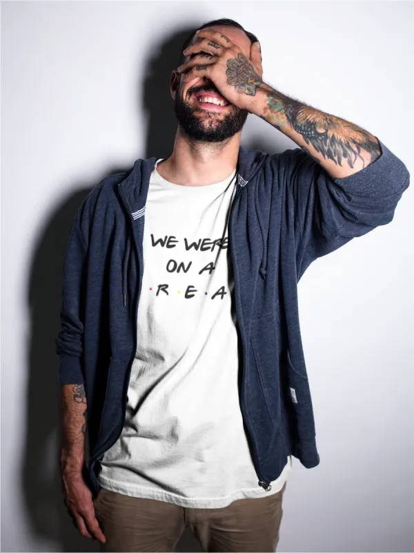 We Were On A Break... Friends TV Show T-Shirt sold by T-Shirt Addicts