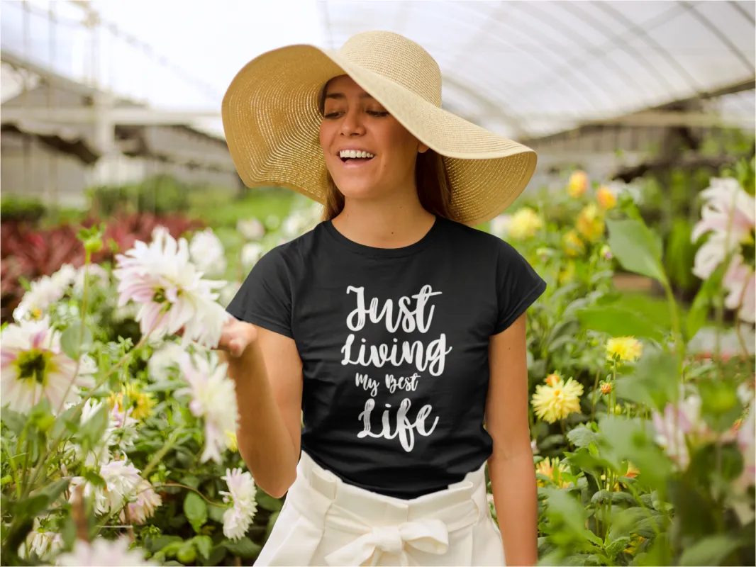 Just Living My Best Life T-Shirt sold by T-Shirt Addicts