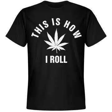 This Is How I Roll... 420 Leaf T-Shirt sold by T-Shirt Addicts product image thumbnail 3