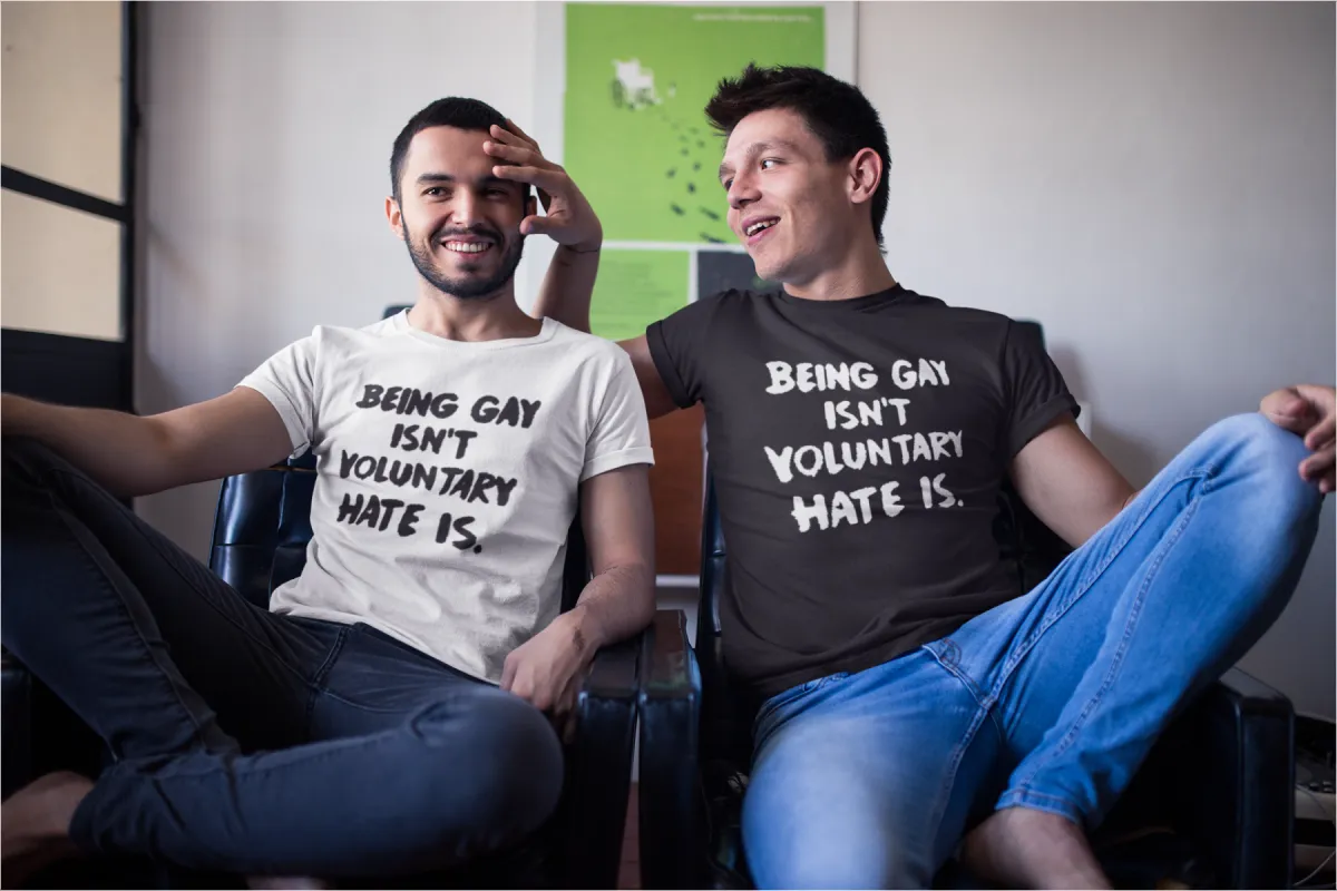 Being Gay Is Not Voluntary Hate Is T-Shirt* sold by T-Shirt Addicts