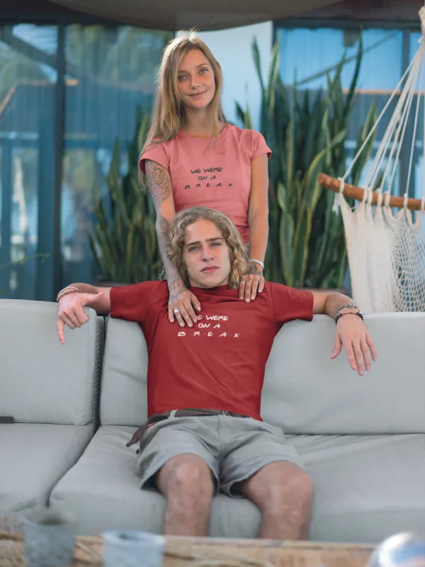 We Were On A Break (Friends TV Show) T-Shirt sold by T-Shirt Addicts