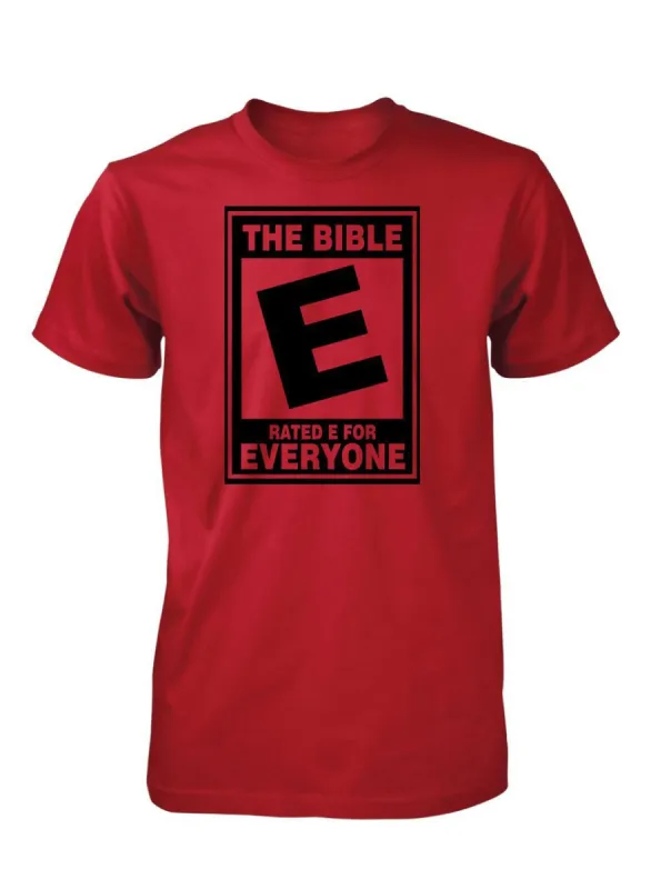 The Bible Rated E For Everyone Tee sold by T-Shirt Addicts