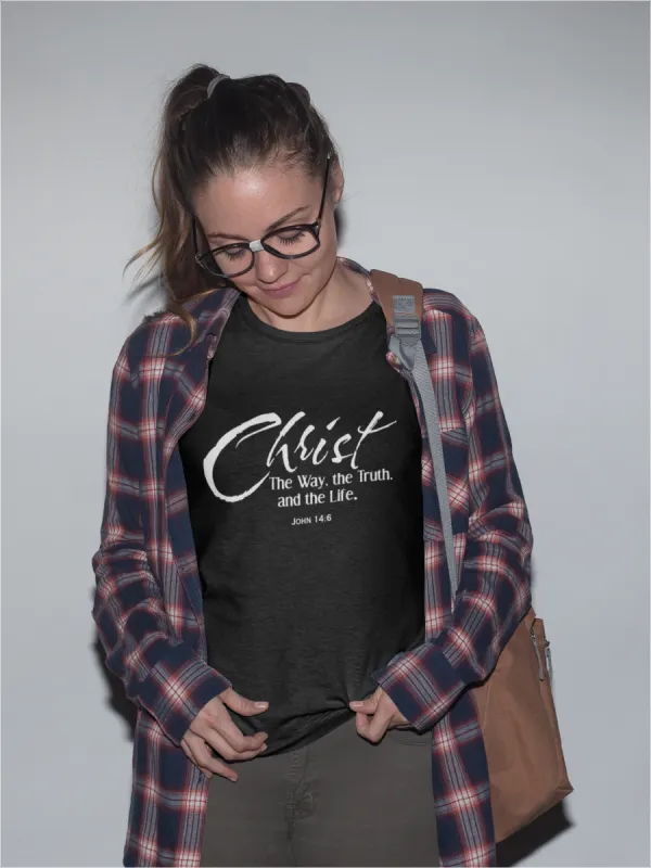 Christ - The Way, the Truth and The Life John 14:6 T-Shirt* sold by T-Shirt Addicts
