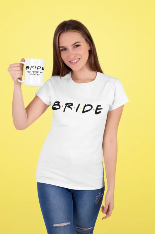 Bride (Friends TV Show Font) T-Shirt* sold by T-Shirt Addicts