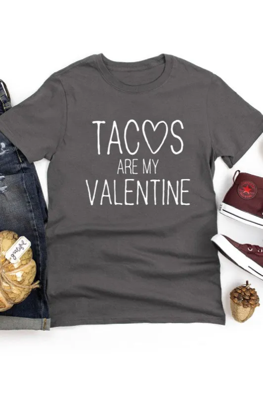 Tacos Are My Valentine T-Shirt* sold by T-Shirt Addicts