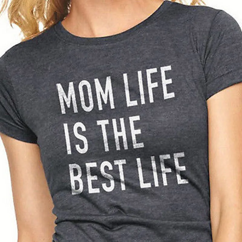 Mom Life Is The Best Life T-Shirt* sold by T-Shirt Addicts