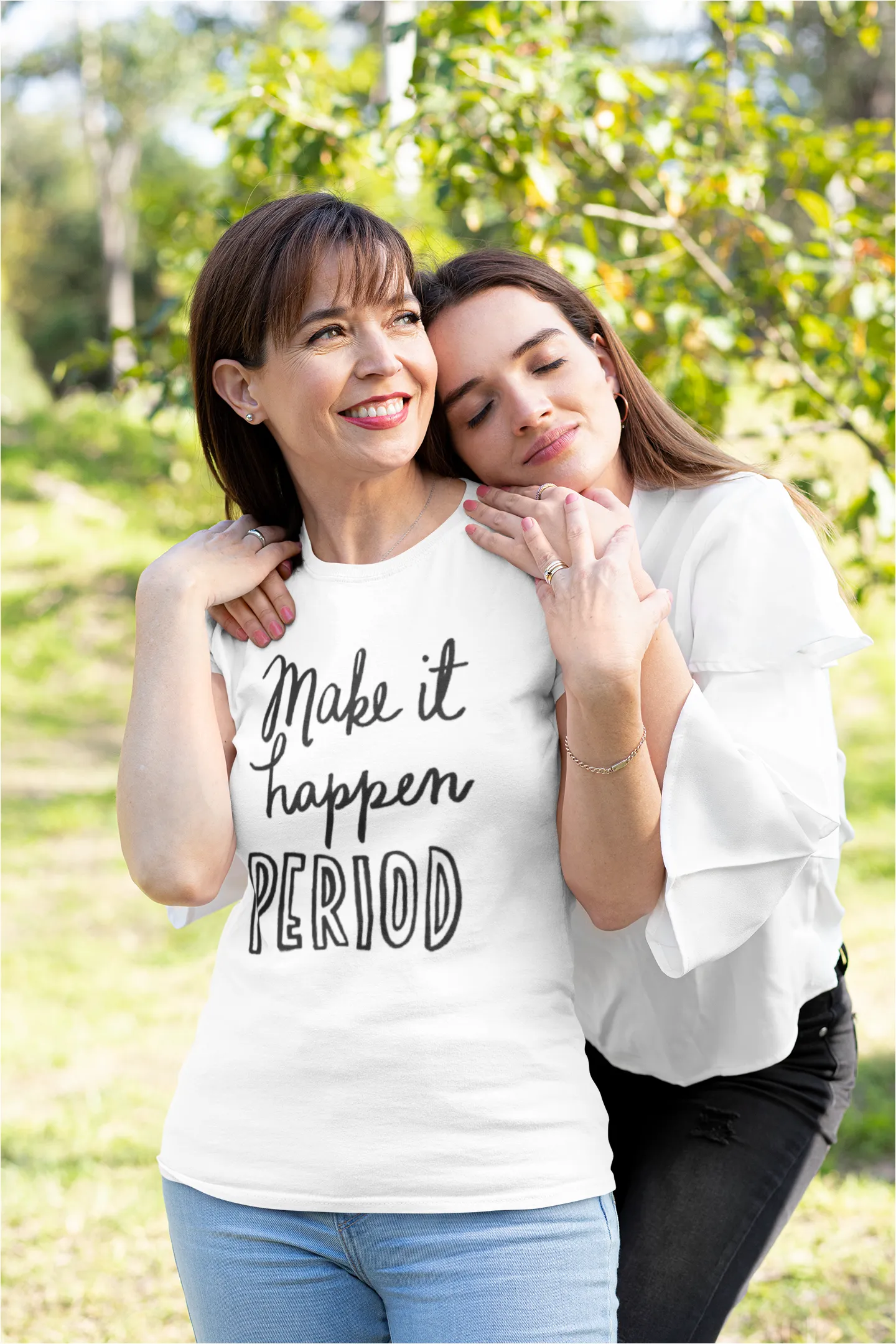 Make It Happen Period T-Shirt sold by T-Shirt Addicts product image thumbnail 2