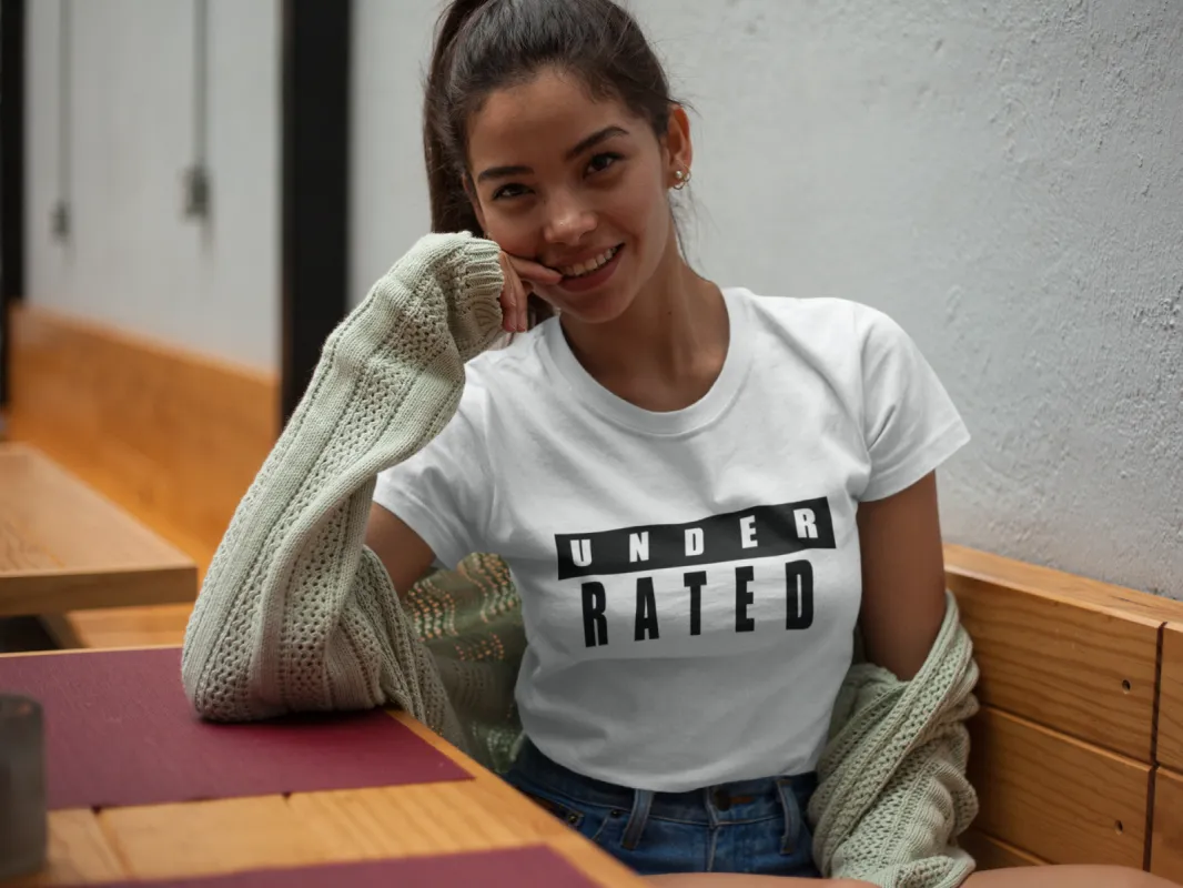 Under-Rated T-Shirt made by T-Shirt Addicts