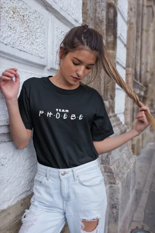 Team Phoebe (Friends TV Show) T-Shirt sold by T-Shirt Addicts