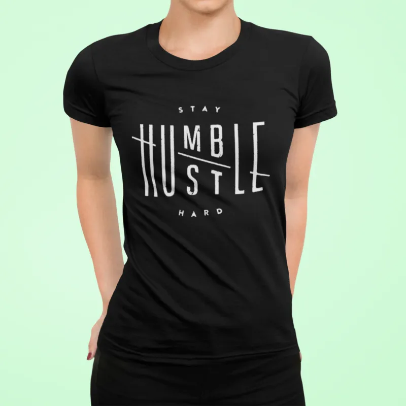 Stay Humble Hustle Hard T-Shirt sold by T-Shirt Addicts