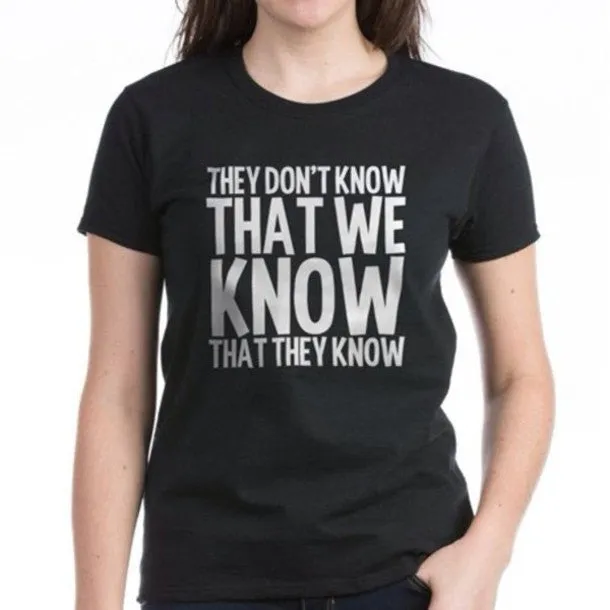 They Don't Know That We Know (Friends TV Show) T-Shirt sold by T-Shirt Addicts
