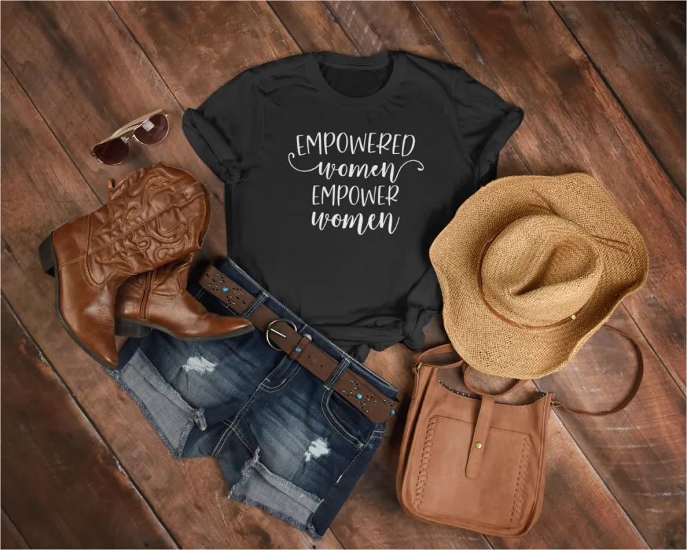 Empowered Women Empower Women T-Shirt sold by T-Shirt Addicts