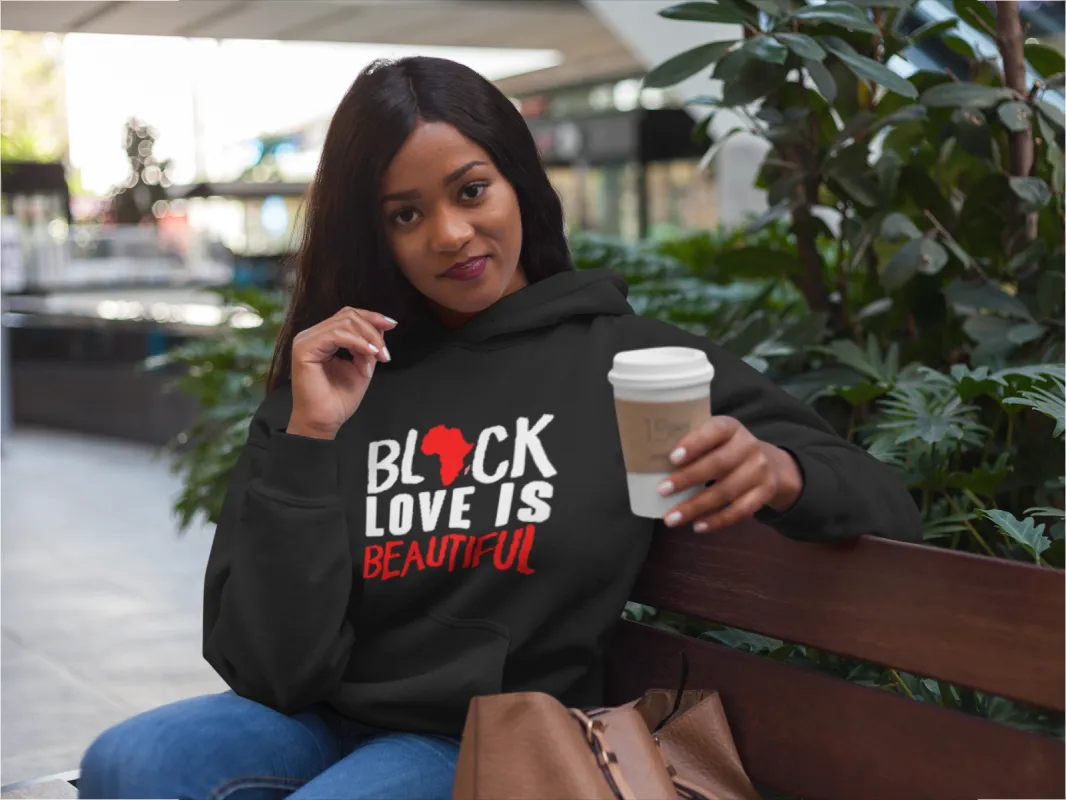 Black Love is Beautiful Hoodie* sold by T-Shirt Addicts
