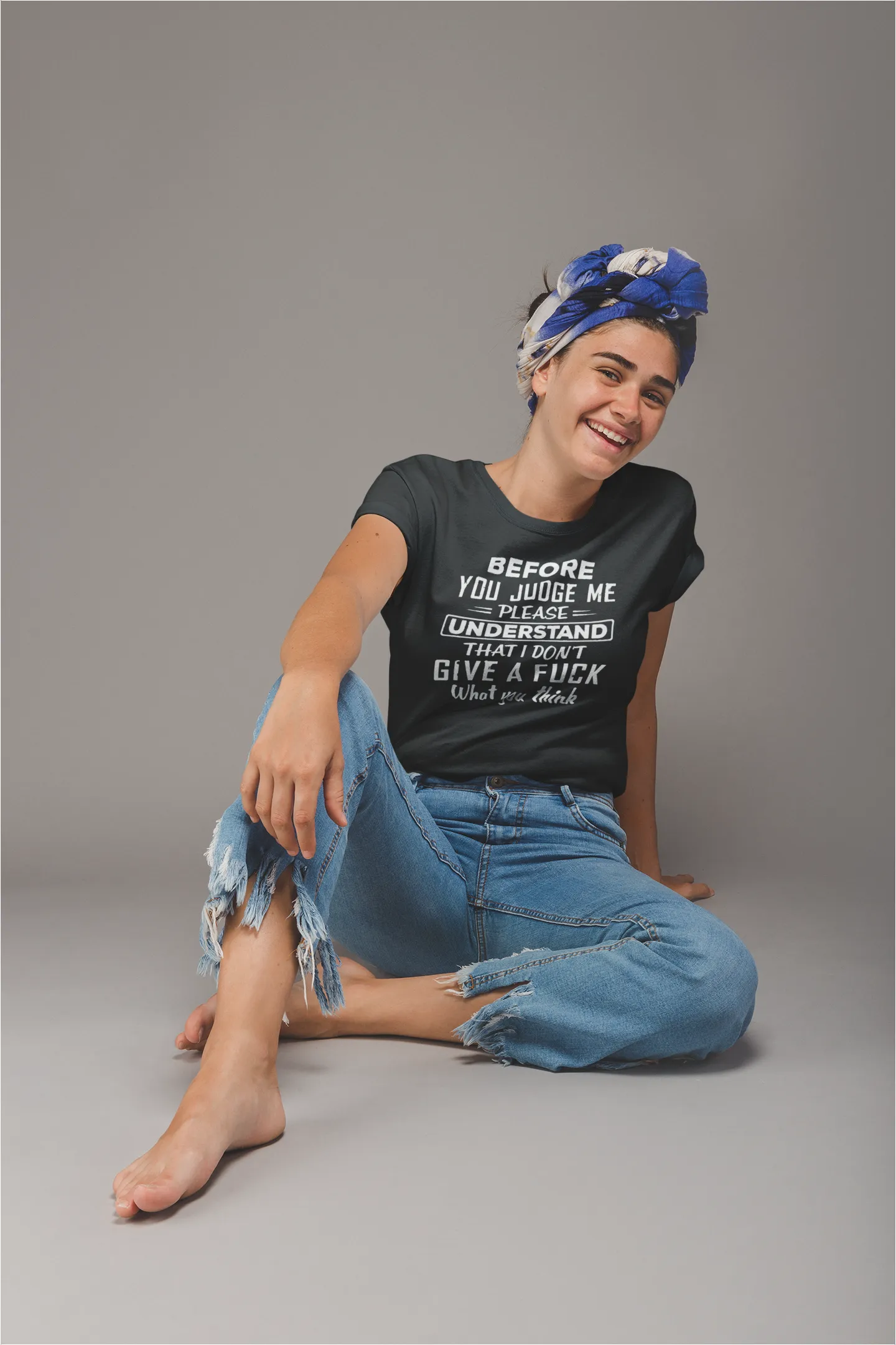 Before You Judge Me Please Understand That I Don't Give A F*ck What You Think T-Shirt* sold by T-Shirt Addicts product image thumbnail 2