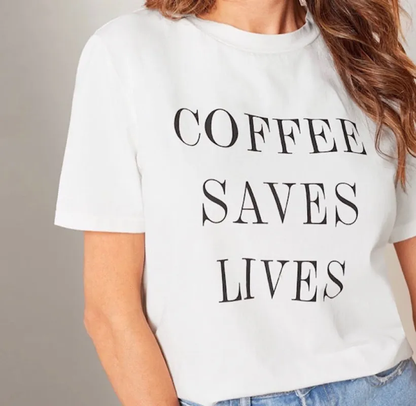 Coffee Saves Lives T-Shirt* sold by T-Shirt Addicts