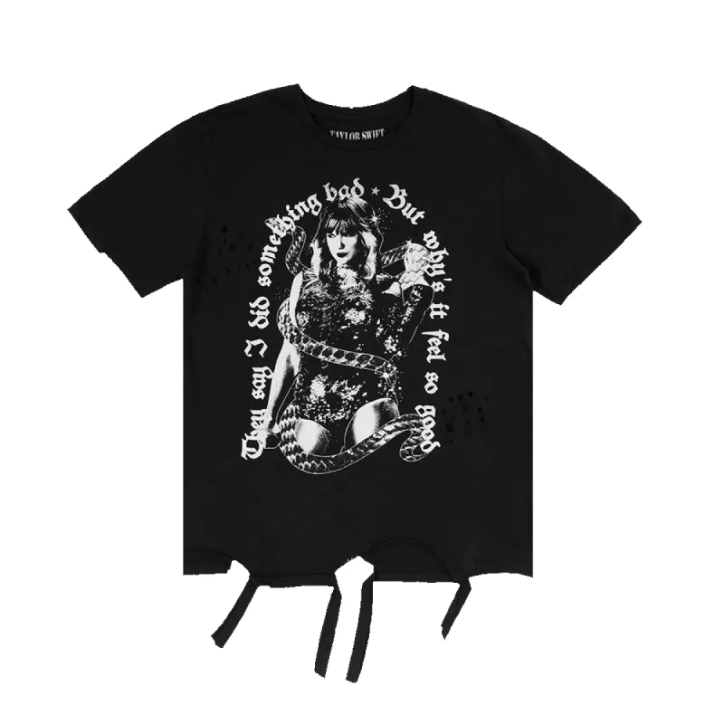 They Say I Did Something Bad, But Why's It Feel So Good Destructed Tee sold by Taylor Swift