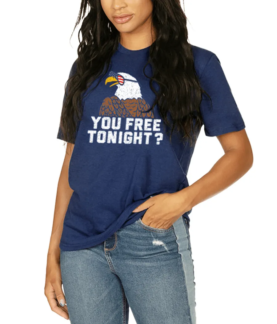 Women's You Free Tonight? Oversized Boyfriend Tee sold by Tipsy Elves