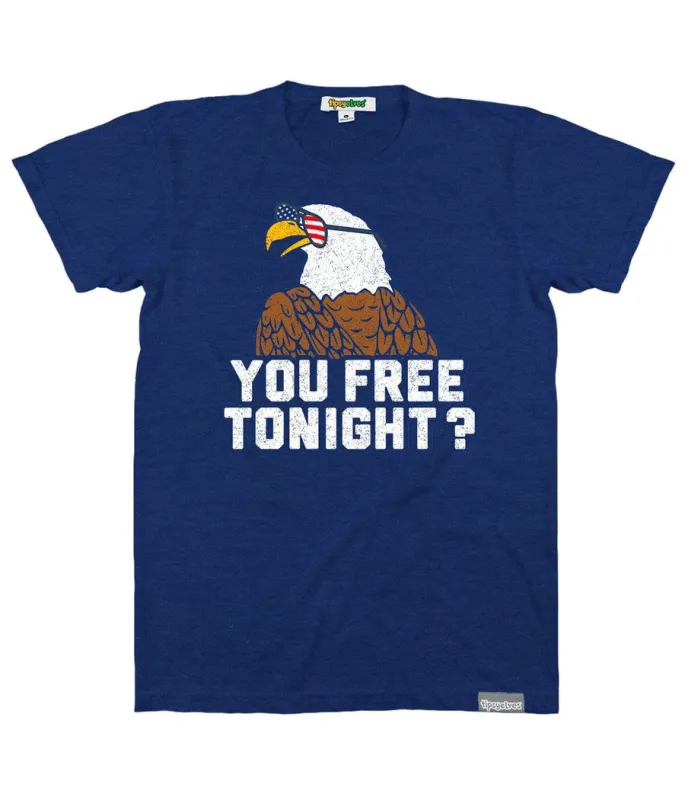 Men's You Free Tonight? Tee made by Tipsy Elves
