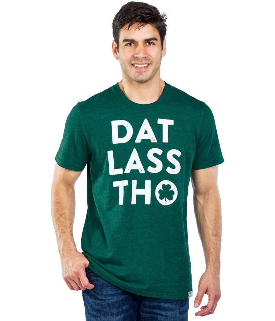 Men's Dat Lass Tho Tee sold by Tipsy Elves product image thumbnail 2